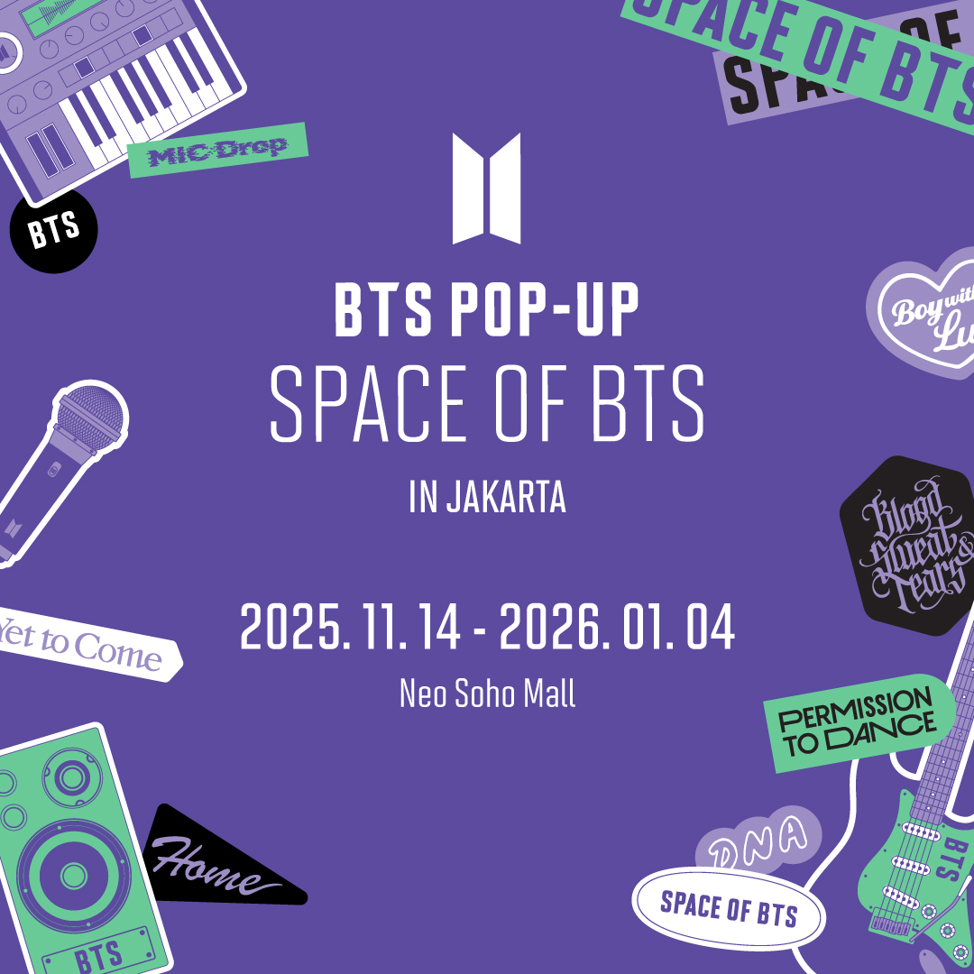 BTS POP-UP : SPACE OF BTS in JAKARTA

JAKARTA, are you ready?🔥

🗓️2025.11.14(Fri) - 2026.01.04(Sun)
📍Neo Soho Mall

#BTS #BTS_POP_UP 
#SPACE_OF_BTS 
#BTS_JAKARTA_POP_UP