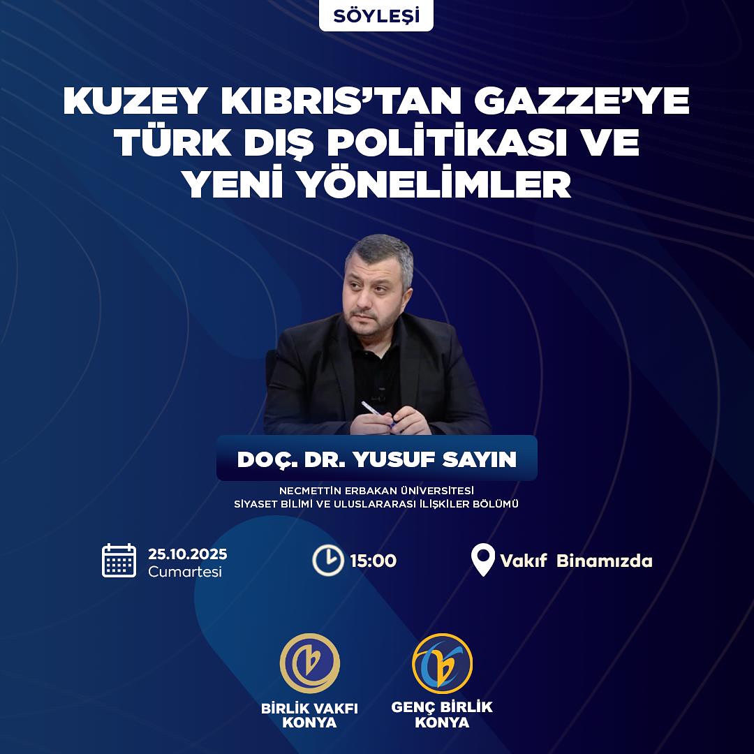 Birlik Vakfının (<a href="/birlikvakfi42/">Birlik Vakfı Konya</a>) düzenlediği etkinliğe katılımlarınızı bekleriz. 
<a href="/NEUniversitesi/">Necmettin Erbakan Üniversitesi</a>