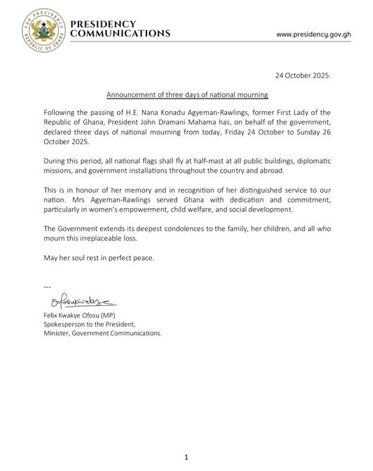 THESTATENEWSS's tweet image. President John Mahama has announced a three-day national mourning period in memory of former First Lady Nana Konadu Agyeman-Rawlings, acknowledging her lifelong commitment to advancing women’s empowerment and contributing to national development.