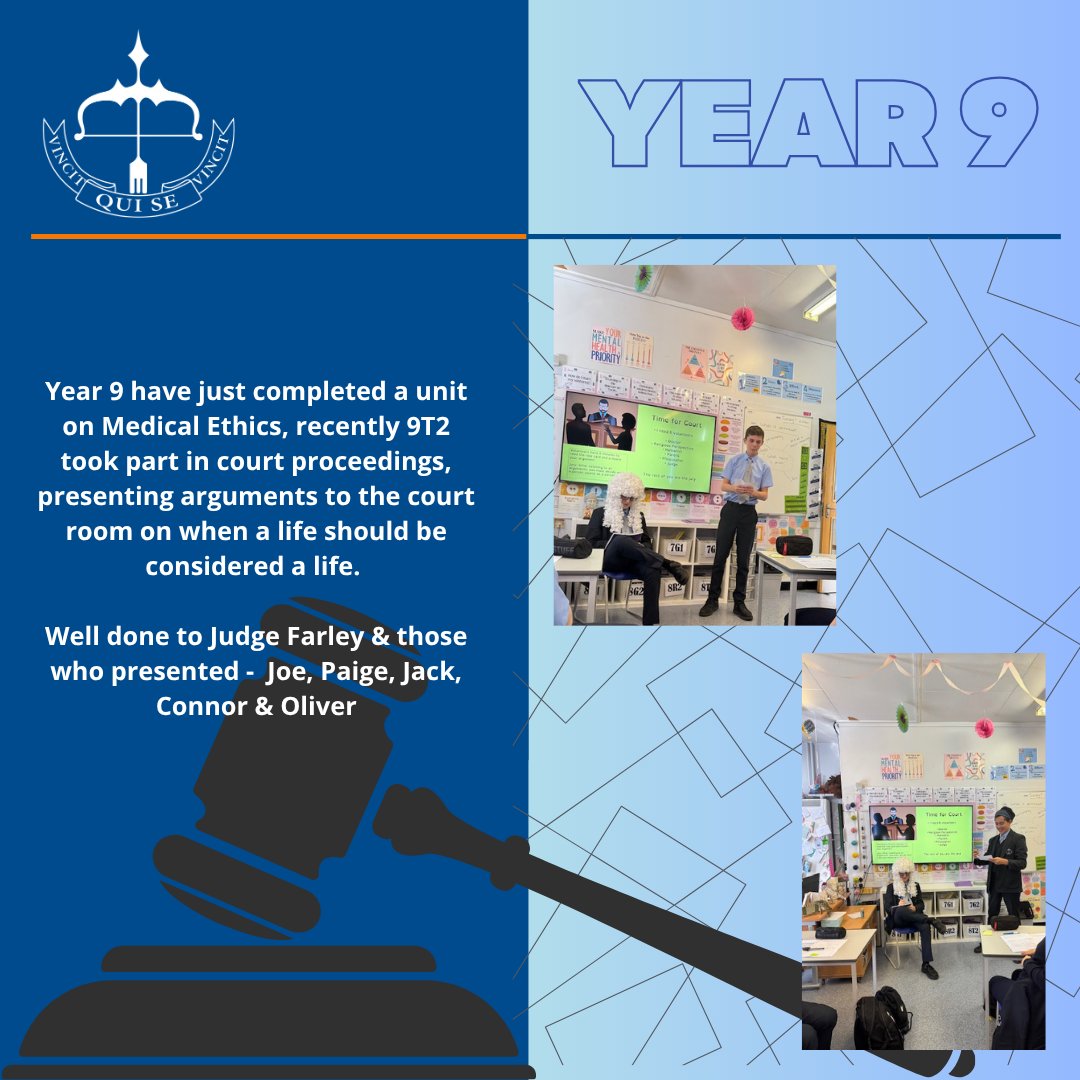 Year 9 have just completed a unit on Medical Ethics, recently 9T2 took part in court proceedings, presenting arguments to the court room on when a life should be considered a life.
