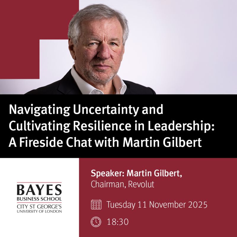 "Navigating Uncertainty and Cultivating Resilience in Leadership", 11 Nov.
 
Entrepreneur and business leader Martin Gilbert will explore successful leadership mindsets and strategic decisions in a changing world.
 
More: ow.ly/2iEW50Xho4q
#BayesBusinessSchool