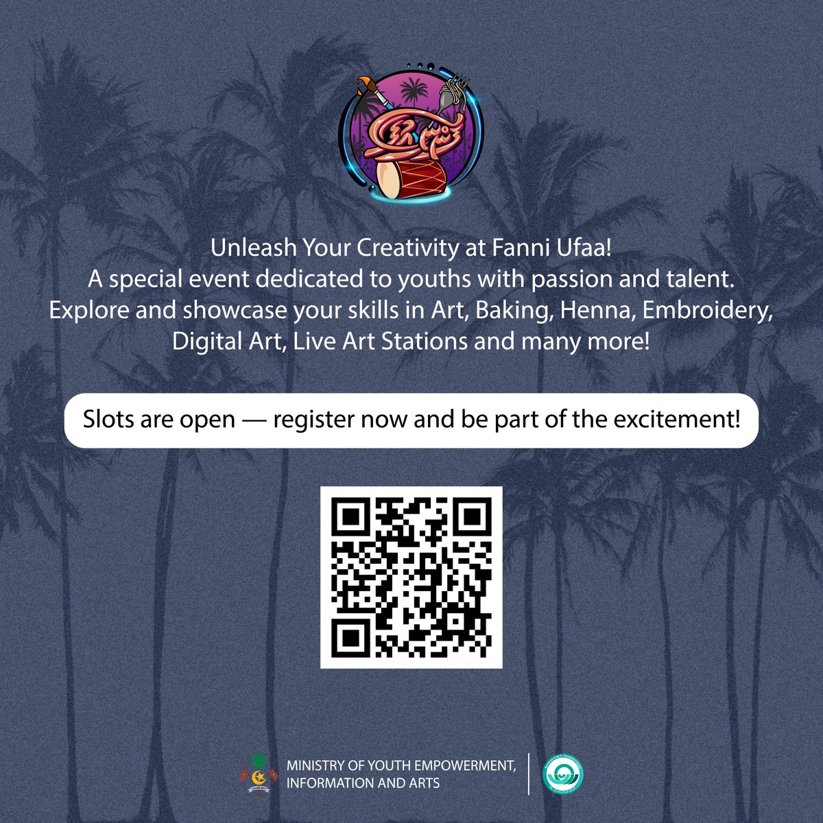 Unleash your creativity at Fanni Ufaa!
A special event for youth to explore and showcase skills in Art, Baking, Henna, Embroidery, Digital Art, Live Art Stations and many more!
Ages 18 to 35.
Slots are open. Scan the QR to register.