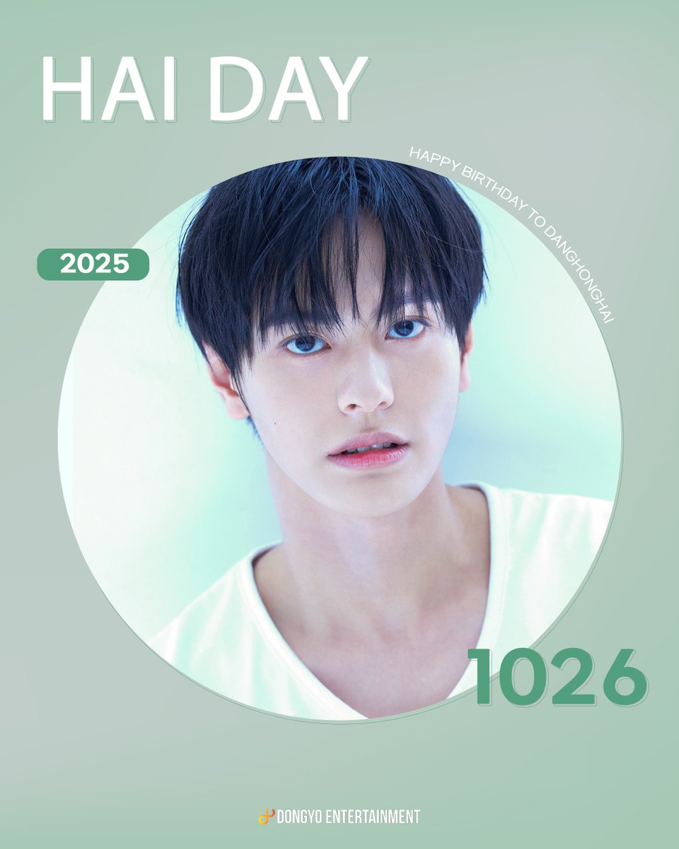 [🎂]

２０２５.１０.２６ 
ＤＡＮＧＨＯＮＧＨＡＩ ＤＡＹ🎉

당홍하이의 생일을 축하해 주세요💚

#당홍하이 #DANGHONGHAI
#DANGHONGHAI_DAY
#HAPPY_BIRTHDAY