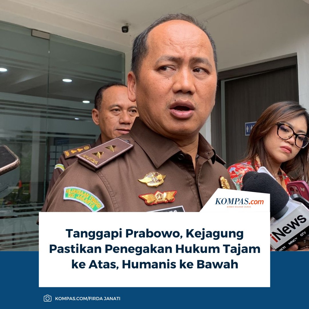 "Dicopot" adalah tindakan yg dinyatakan Kejagung sbg Tajam ke Atas, Humanis ke Bawah(an).