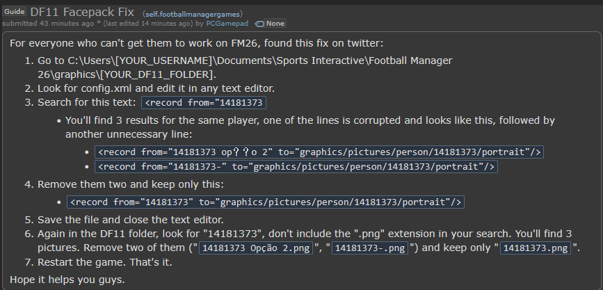 IAmBxnks's tweet photo. There is a fix for the DF11 player pack on #FM26 and I can confirm it works. Found by u/PCGamepad on reddit.

Follow the instructions he set out here. https://t.co/nZdhruOo6g