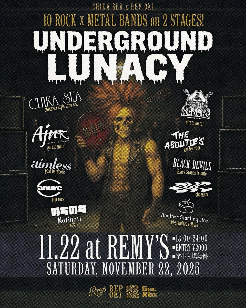 【LIVE INFO】
CHIKA SEA x REP OKI
“UNDERGROUND LUNACY”
11/22(sat)<a href="/Remy/">Dan Dickinson</a>’s
18:00 - 24:00
ENTRY 2,000（学生入場無料）

w/
CHIKA SEA
Ajna
canure
のちのち
RUM RANGERS
THE ABOUTIE’S
BLACK DEVILS
BVC
Another Starting Line

初老の我々の勇姿を見に来てほしいんだぜ！🔥🔥