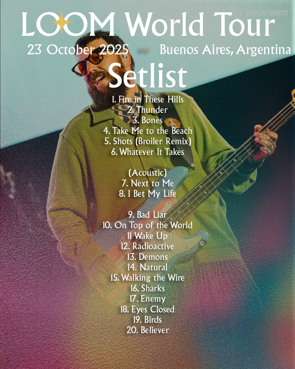 IDragonsNL's tweet photo. Setlist #LOOMWorldTour   

Buenos Aires, Argentina | 23 October 2025 https://t.co/sQQvJAniGh