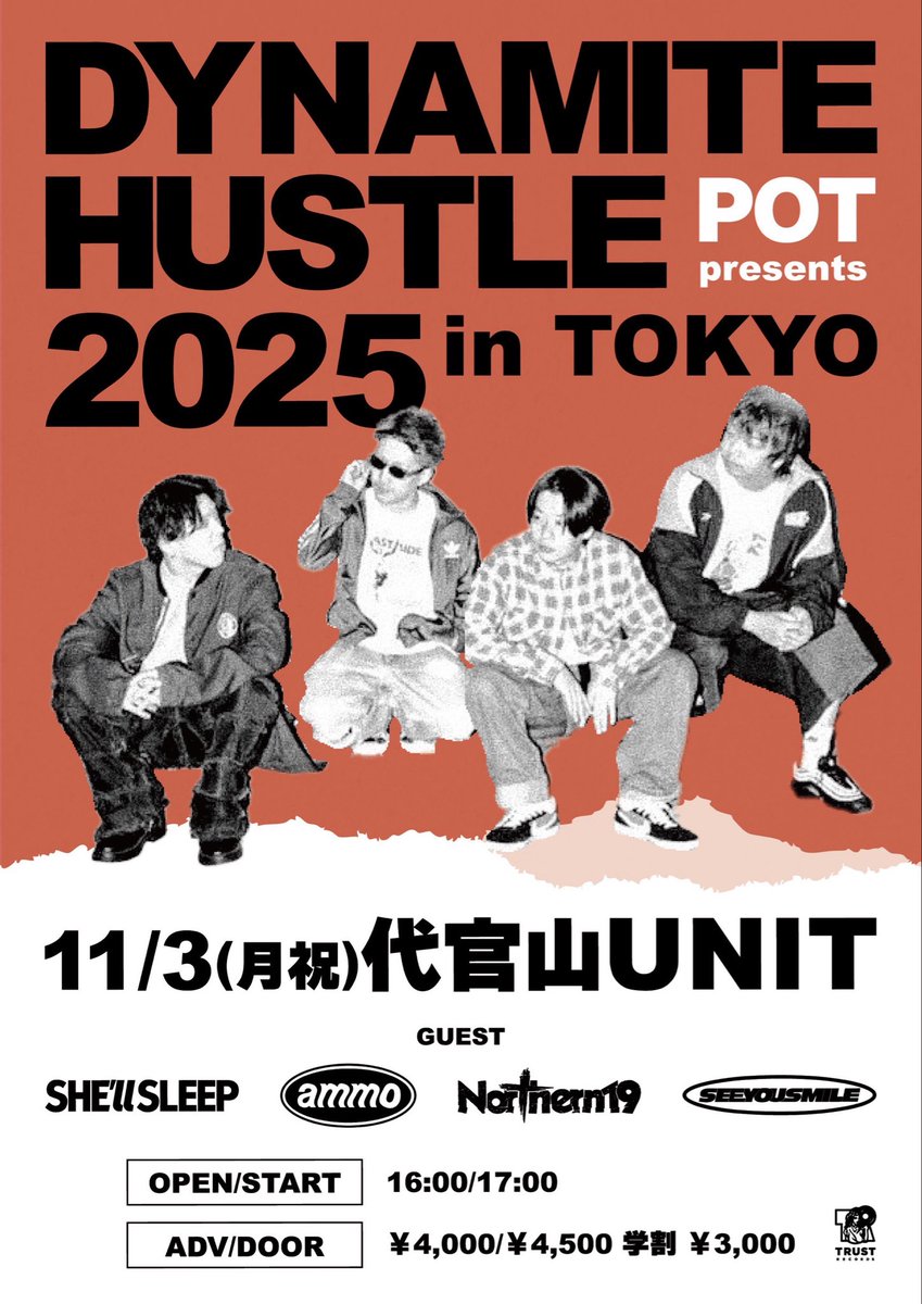 TICKET NOW ON SALE‼︎

POT presents "DYNAMITE HUSTLE 2025 in TOKYO

11月3日(月・祝)代官山UNIT
16:00 open 17:00 start

チケット購入はこちらから💁‍♂️
w.pia.jp/t/pot-tour25/

POTの TOUR FINAL🔥

皆さんよろしくお願いします!!

 #Northern19