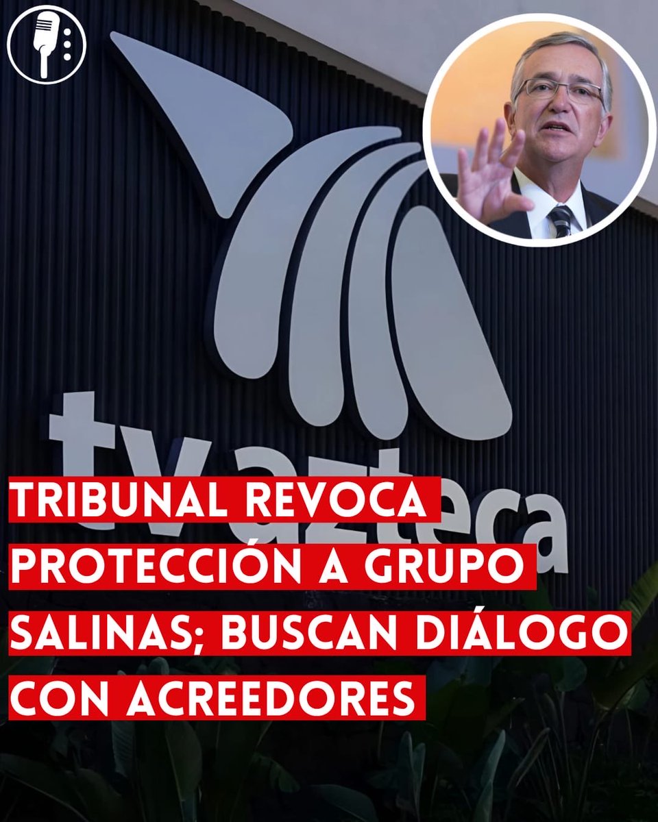 ⭕ OJO | TRIBUNAL REVOCA PROTECCIÓN A GRUPO SALINAS; BUSCAN DIÁLOGO CON ACREEDORES 

Grupo Salinas (<a href="/gruposalinas/">Grupo Salinas</a>) busca diálogo tras revocación de protección legal a TV Azteca (<a href="/Azteca/">TV Azteca</a>) en México. La pelea por 580 millones de dólares sigue en los tribunales.