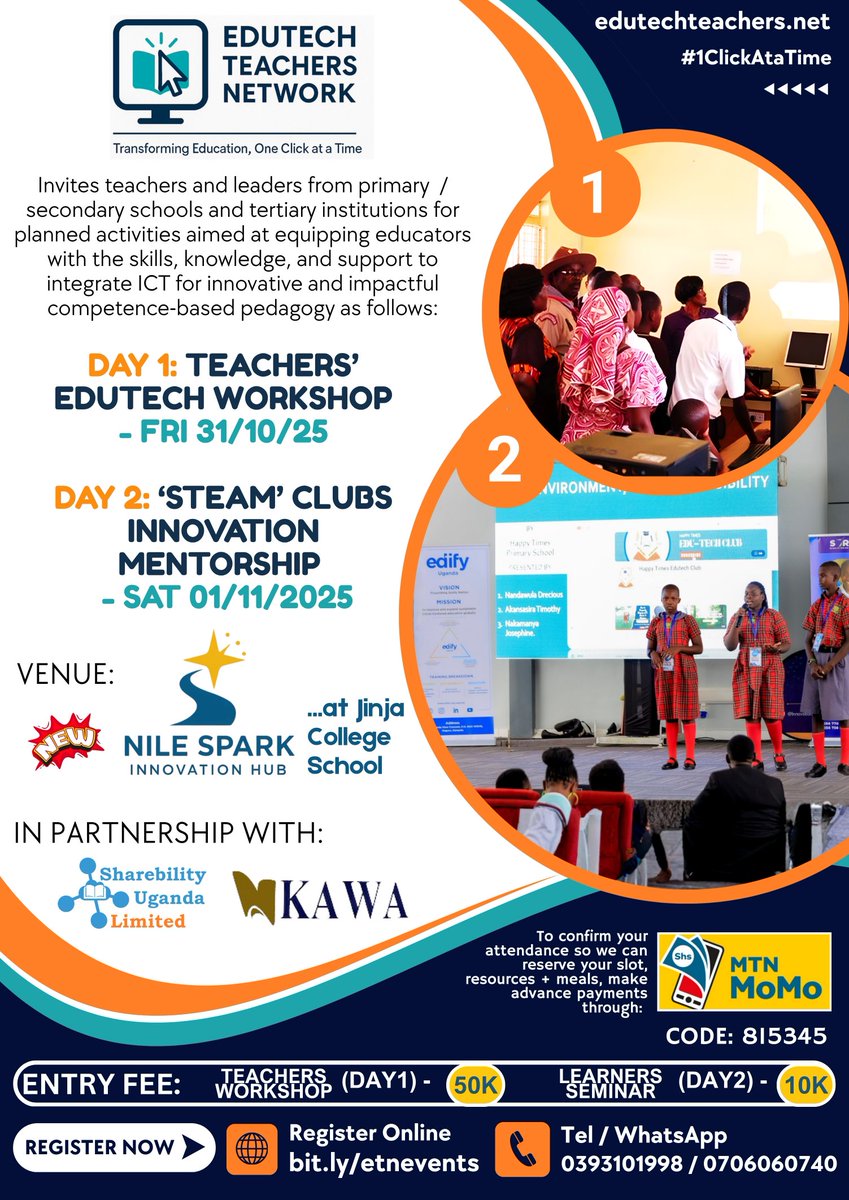 EduTechTrsNet's tweet image. Dear educators in PRI/SEC SCHOOLS / TERTIARY INSTITUTIONS! 
🌟We&apos;ve organized a teachers&apos; Workshop &amp;amp; STEAM Clubs Mentorship Seminar at Nile Spark Innovation Hub, Jinja Col Sch on Fri 31st Oct &amp;amp; Sat 1st Nov 2025
🔗 Register at: bit.ly/etnevents
📞  0393101998 #1ClickAtaTime