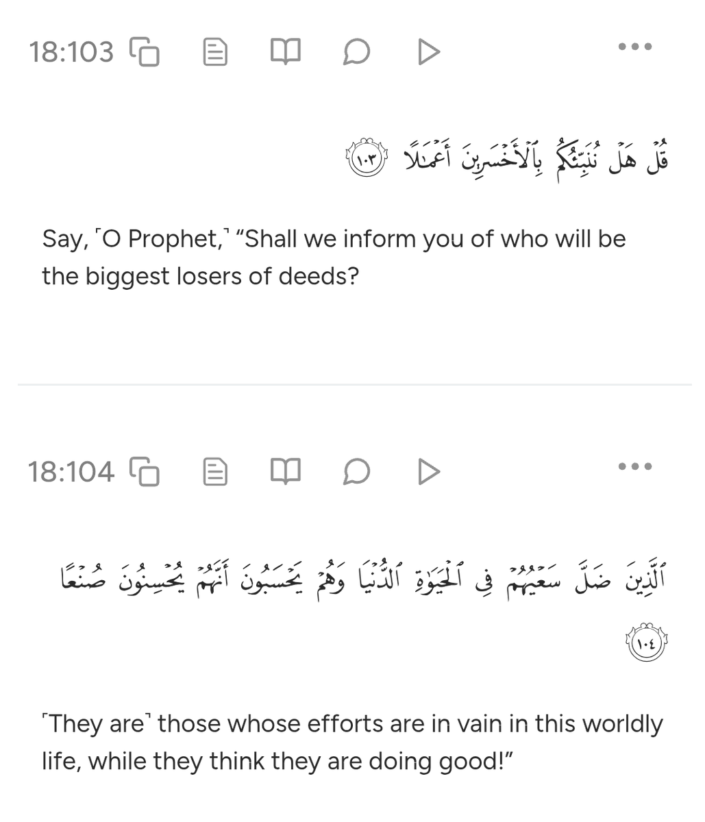 faruqfromdeep's tweet photo. fajr reflection today.

it is hard to read these verses from Surah Al-Kahf without feeling a deep ache over the thought of “deeds that have become worthless.” 

imagine spending a lifetime convinced you were doing good, achieving goals, giving back to society, earning the praise of others, only to stand on the Day of Judgment and find that all of it carries no weight with Allāh.

what a terrifying realization that would be, to see a life’s worth of effort reduced to dust because it was never done for His sake. 

may Allāh protect us from such loss and grant us sincerity in every deed we do.