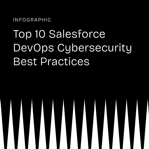Even the best automated DevOps tools can't stop cybersecurity threats if best practices aren't followed. Simple mistakes in your Salesforce environment can be costly.

Download our infographic: “Top 10 Salesforce DevOps Cybersecurity Best Practices”

bit.ly/3TMXT3M