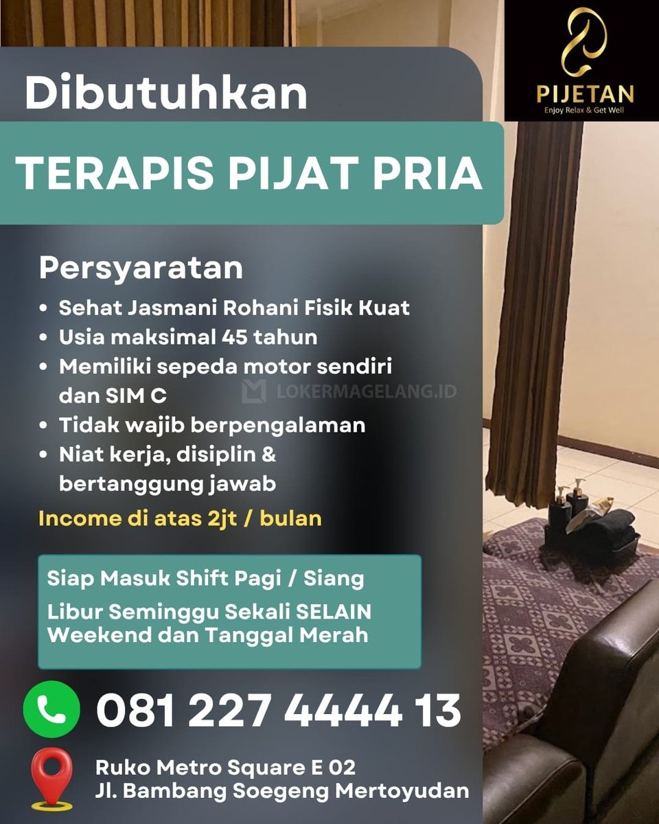 lokermagelangid's tweet image. ✨ DIBUTUHKAN TERAPIS PIJAT PRIA ✨

💸 Income di atas 2 Juta / Bulan

📞 Hubungi:
081 227 4444 13

📍 Ruko Metro Square E-02, Jl. Bambang Soegeng, Mertoyudan

#LowonganKerja #LokerMagelang #TerapisPijat #Pijetan #KerjaMagelang #LokerMertoyudan #JobMagelang #LowonganTerapis