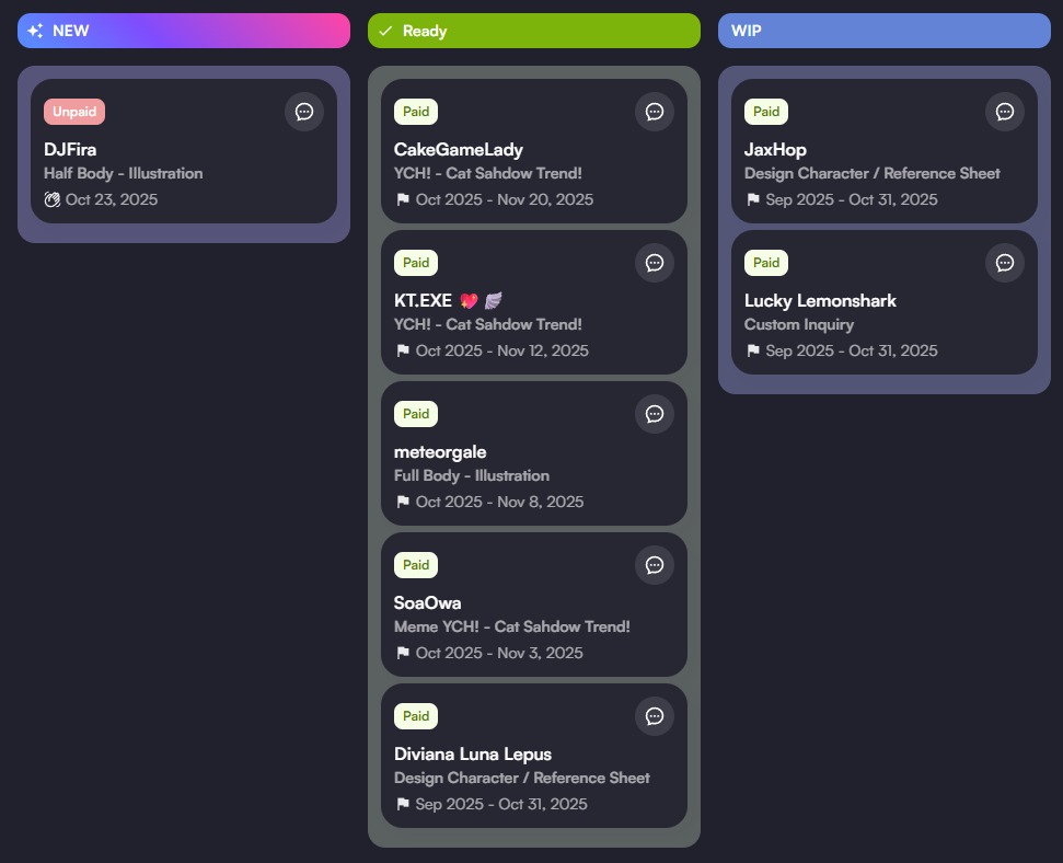 I have so many commissions that I feel like I need an assistant to help me draw XD