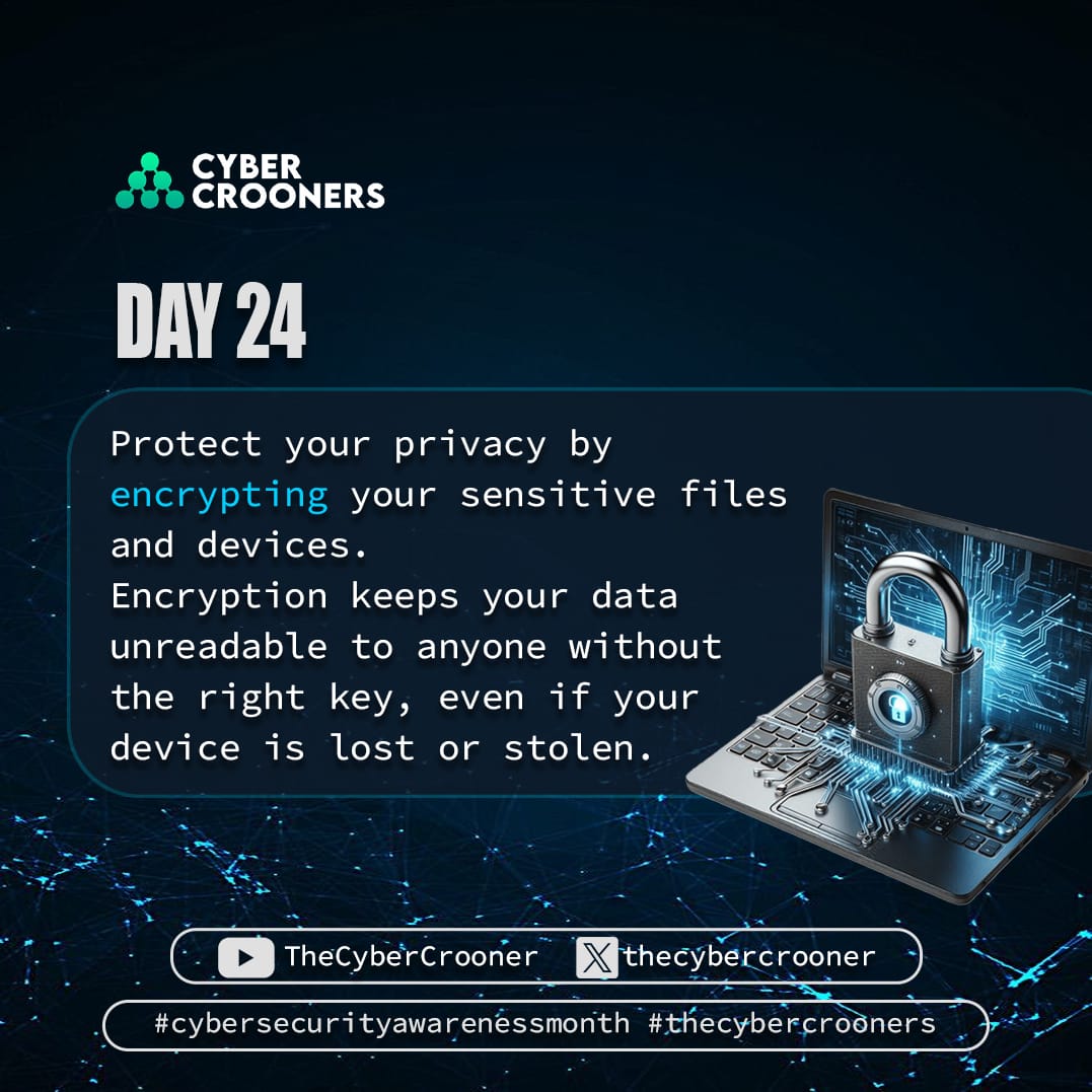 cybercrooners's tweet photo. 💡Day 24 of Cybersecurity Awareness Month!

Keep your files and devices safe with encryption — it makes your data unreadable without the right key.

✅ Keeps data private
✅ Secures files
✅ Makes stolen devices useless

#CyberCrooners #CyberSecurityAwarenessMonth #StayCyberSafe https://t.co/16ZplCCdr0