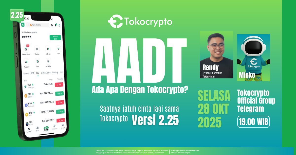 Tokocrypto's tweet photo. 🚀 Tokonauts, siap-siap jatuh cinta lagi!
Tokocrypto versi 2.25 bakal hadir dengan tampilan baru & fitur yang lebih seru! 😎💚
Mau tahu apa aja yang berubah & kenapa versi ini spesial banget?
Langsung ngobrol bareng Rendy (Product Operation Tokocrypto) & Minko di Telegram!
🗓️ Selasa, 28 Okt 2025
⏰ 19.00 WIB
📍 Tokocrypto Official Group Telegram 👉🏻https://t.co/e9YVlEP4PC
Yang penasaran, wajib hadir! 👀