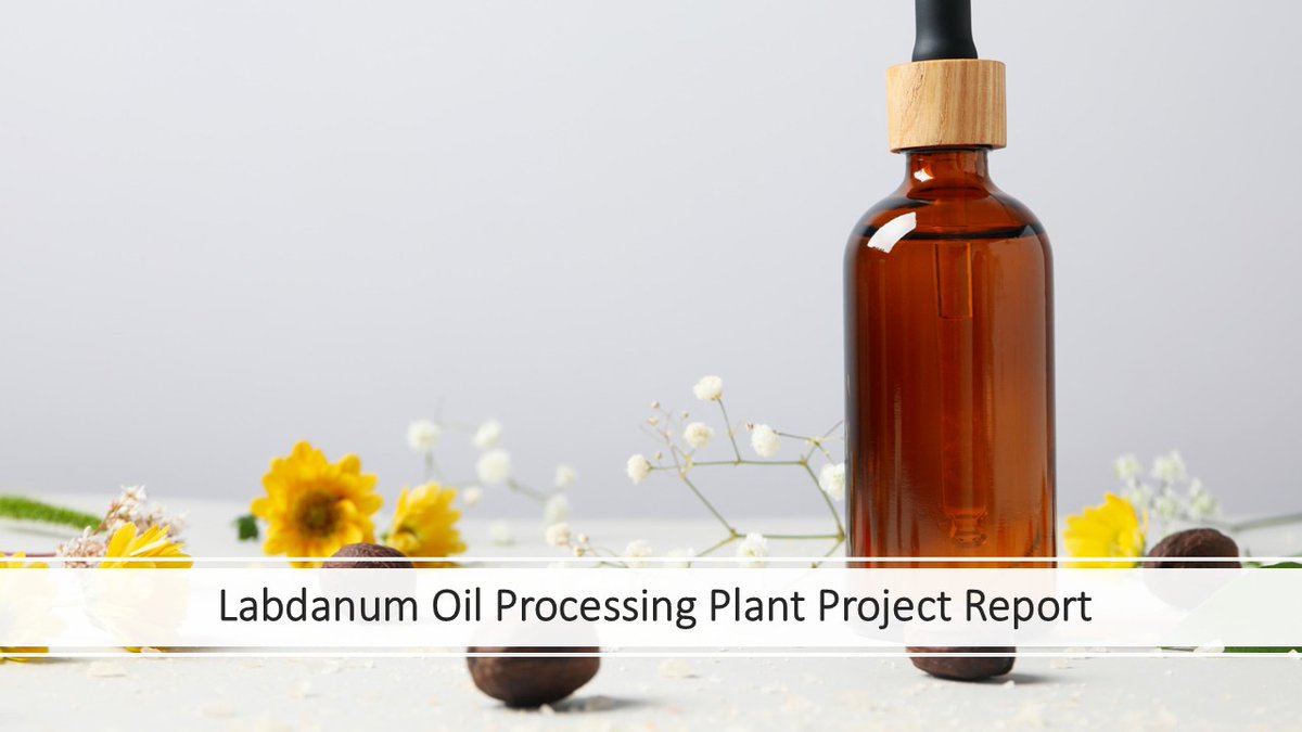 robertsen0989's tweet image. Discover IMARC Group’s Labdanum Oil Processing Plant Report – your concise guide to starting a profitable essential oil business, covering market insights, machinery, and finances.

Browse Full Report: imarcgroup.com/labdanum-oil-p…

#SpecialtyChemicals #ManufacturingReport #IMARCGroup