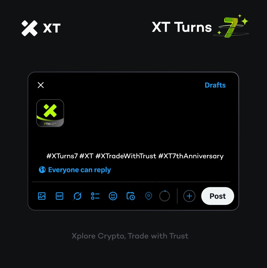XT Exchange 🚀 #BeyondTrade (@xtexchange) on Twitter photo 🎉 XT Turns 7! 🌍 We’re celebrating XT’s 7th Anniversary with a global community wall! 🖼️✨
💰 Rewards Pool: $500 Airdrop
💌 Here’s how to join:  
1️⃣ Follow + RT + ❤️  
2️⃣ Write your birthday wishes for XT on the poster.  
3️⃣ Share in the comments below with #XTurns7 #XT 🎉 XT Turns 7! 🌍 We’re celebrating XT’s 7th Anniversary with a global community wall! 🖼️✨
💰 Rewards Pool: $500 Airdrop
💌 Here’s how to join:  
1️⃣ Follow + RT + ❤️  
2️⃣ Write your birthday wishes for XT on the poster.  
3️⃣ Share in the comments below with #XTurns7 #XT