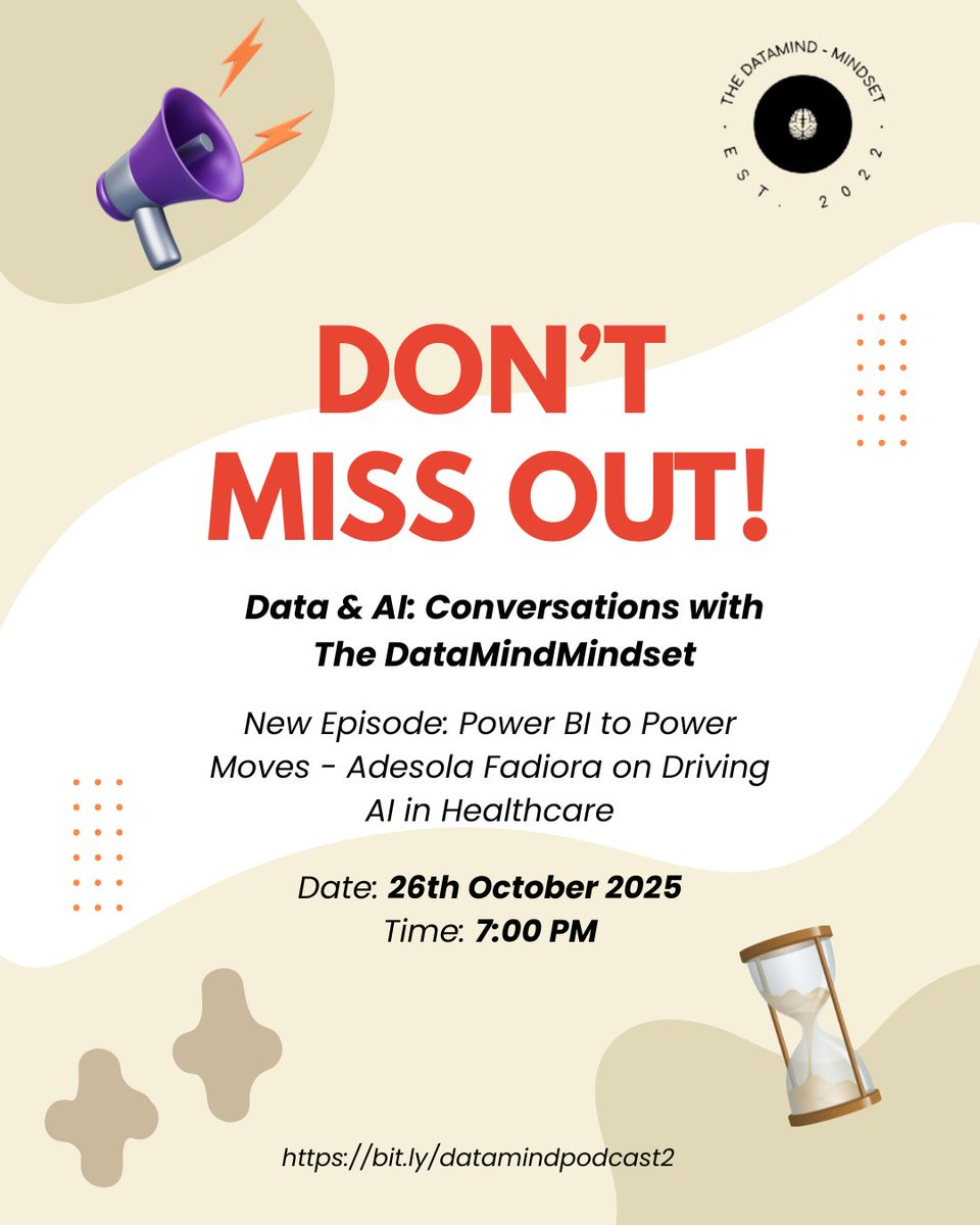 Thedata_mindset's tweet image. Don’t miss out!

We’re just days away from Data &amp;amp; AI: Conversations with TheDataMindMindset featuring Adesola Fadiora exploring how AI and Power BI are transforming healthcare.

Date: 26th Oct 2025
Time:7PM
Register: bit.ly/datamindpodcas…

#Podcast #DataAnalytics #Innovation