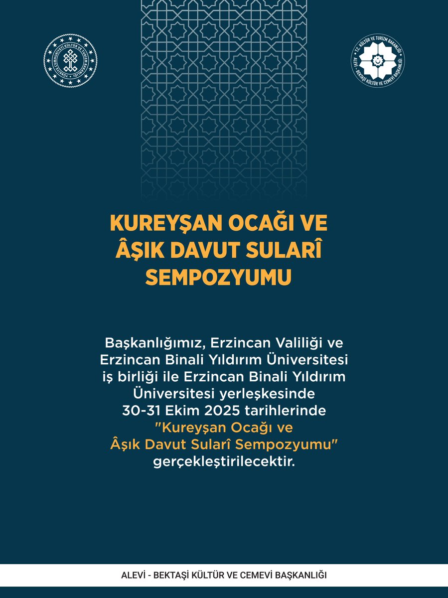 alevibektasibsk's tweet photo. Kureyşan Ocağı ve Âşık Davut Sularî Sempozyumu
Alevi-Bektaşi Kültür ve Cemevi Başkanlığımız, Erzincan Valiliğimiz ve Erzincan Binali Yıldırım Üniversitesi iş birliğiyle;
Erzincan Binali Yıldırım Üniversitesi ev sahipliğinde gerçekleştirilecek olan sempozyumda Kureyşan Ocağı geleneği ile Âşık Davut Sularî’nin müzik ve düşünce dünyası farklı yönleriyle ele alınacaktır.

#birliğimizdirliğimizdaimolsun