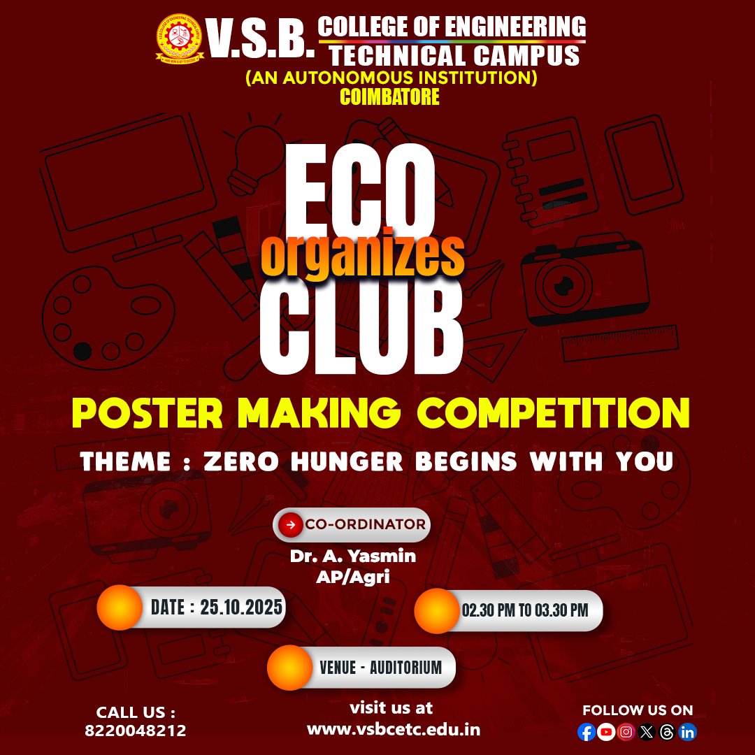 vsbcetc's tweet image. The Eco Club of VSB is calling all creative minds! 🎨 Join us for a Poster Making Competition on an important global theme.

🖌️ Theme: Zero Hunger Begins With You 🗓️ Date:   25.10.2025 ⏰ Time: 02.30 PM - 03.30 PM 📍 Venue: Auditorium

#vsbcetcclub #ecoclub #postermaking