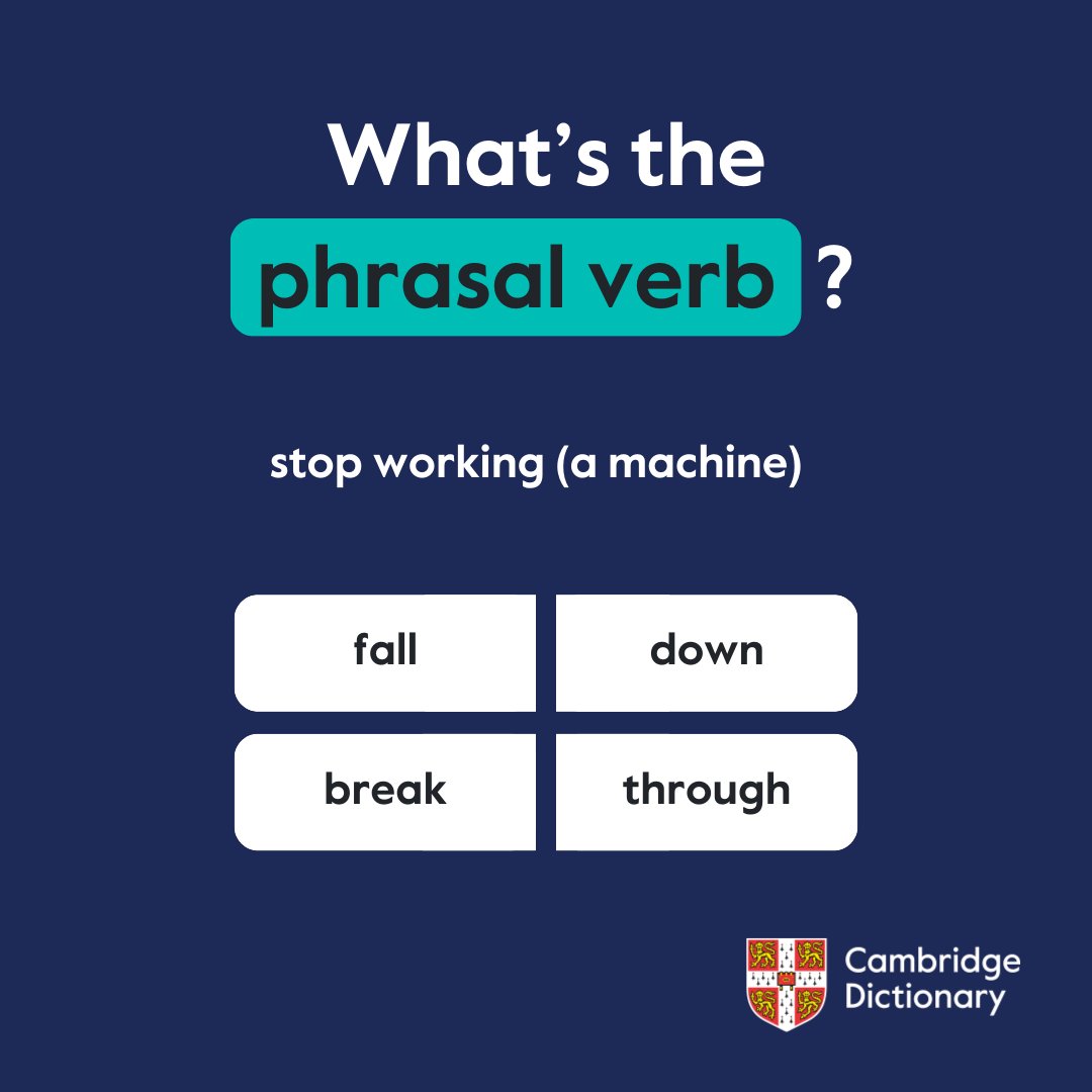 CambridgeWords's tweet photo. Whatโs the phrasal verb? ๐งฉ
Keep playing on our Games Hub ๐คฉ: https://t.co/NZArS9Y5Iq
#GamesHub #CambridgeDictionary https://t.co/KHDX0MUPHt