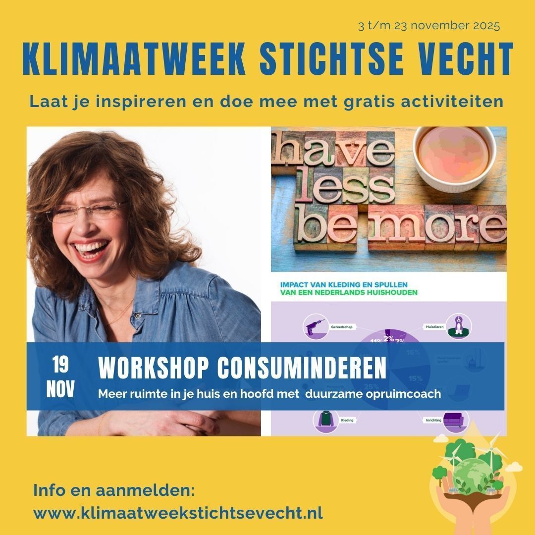 🧹🏡 Gratis workshop ‘Consuminderen’
Minder spullen, meer rust én geld besparen? Doe mee met opruimgoeroe Ingeborg Koot uit #Maarssen!

📅 Wo 19 nov | 19:30-21:30 | MEC Maarssen |Gratis – aanmelden: nmegids.nl/algemeen/lesaa… 

#consuminderen #duurzaam #maarssen