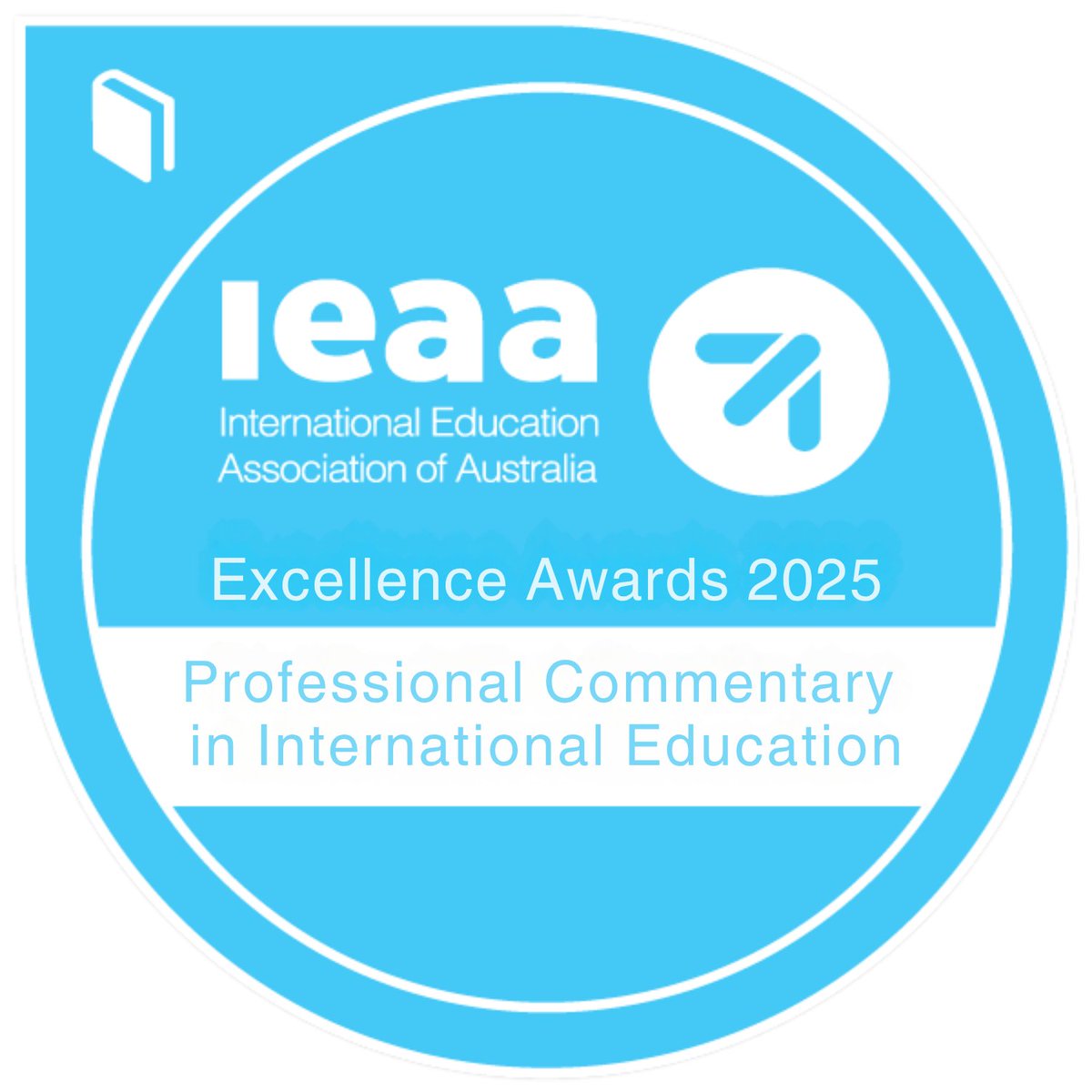View my verified achievement from @ieaaustralia. credly.com/badges/15a2428… via <a href="/credly/">Credly</a> 

This award recognises excellence in media commentary and/or publications which focus on aspects of #internationaleducation.
