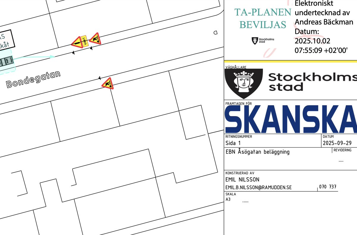 Ramudden som hyr ut skyltar bestämmer själva hur TA-planen ska utformas. Trafikkontoret godkänner TA-plan och skyltarna beställs av Skanska som betalar Ramudden. Skanska fakturerar sedan Stockholm stad.