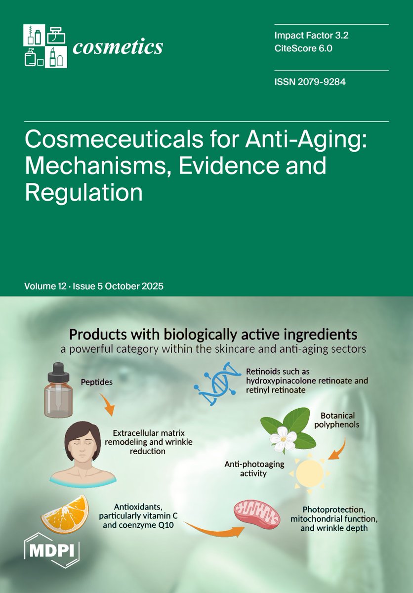 Cosmeticsmdpi's tweet image. #NewIssue #IssueRelease #OpenAccess
Read Cosmetics, Volume 12, Issue 5 (October 2025) here: 
brnw.ch/21wWTpJ
#CoverStory: #Cosmeceuticals for #AntiAging: Mechanisms, Clinical Evidence, and Regulatory Insights—A Comprehensive Review
