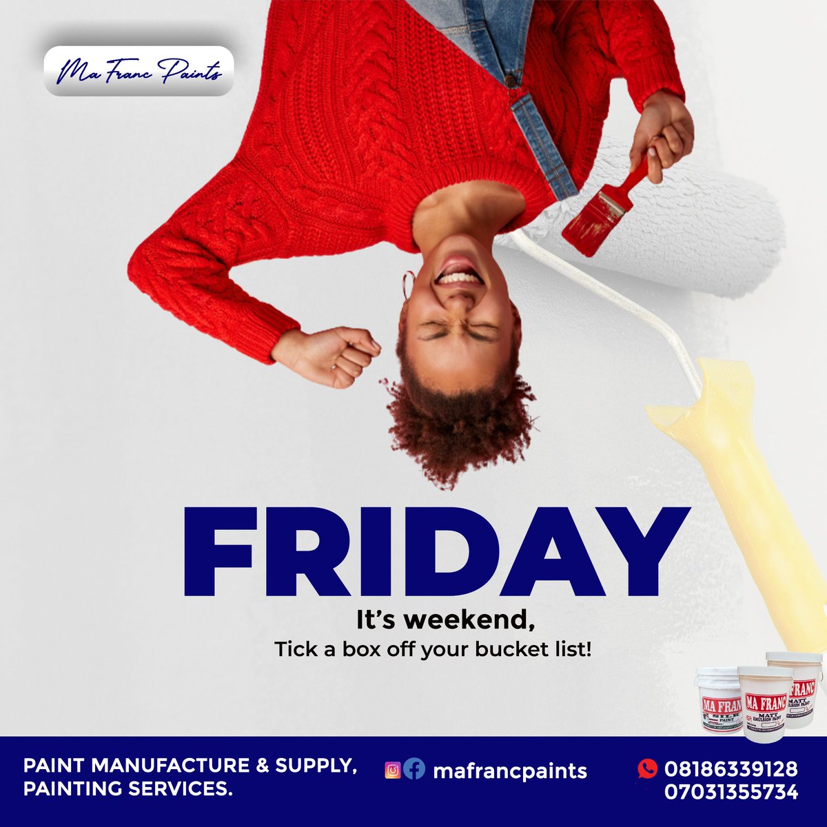 mafrancpaint's tweet photo. It's tgif? What's your plan for the weekend?
To paint or not to paint?
To paint your house? Call or WhatsApp
07031355734, let's work for you!
#mafrancpaints #qualitypaints #paintsinnigeria #housepainting #emulsionpaint https://t.co/ESL0DJyaES
