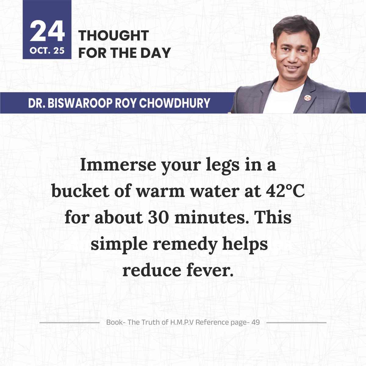 drbrc_official's tweet image. Immerse your legs in a bucket of warm water at 42°C for about 30 minutes. This simple remedy helps reduce fever.

Helpline Number : 9312286540
Website : biswaroop.com

#FeverRelief #HomeRemedy #NaturalHealing #NoMedicine #HealthTips #DrBRC #HealthyLifestyle