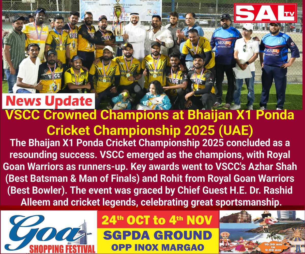 SaLtvgoa's tweet image. VSCC Crowned Champions at Bhaijan X1 Ponda Cricket Championship 2025 (UAE) 
🔴Get the latest headlines, updates, and live streams—follow SAL TV now!
#BhaijanX1Ponda #CricketChampionship #VSCC #Champions #Cricket #GoaCricket #Sportsmanship #Alleem