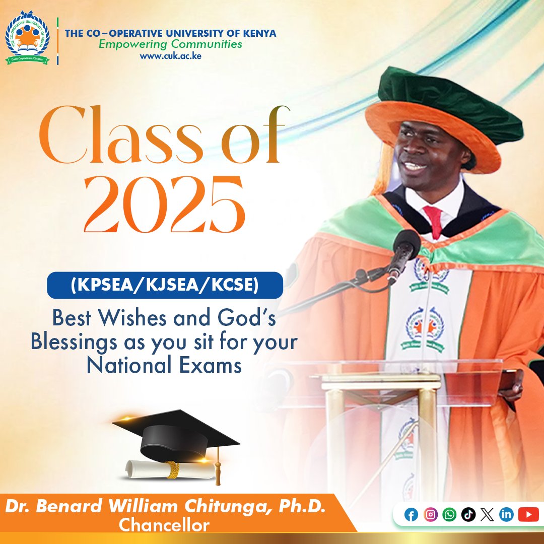 Dear KPSEA/KJSEA/KCSE Class of 2025,

Best Wishes and God's Blessings as you sit for your National Exams.

Dr. Benard William Chitunga, Ph.D.
Chancellor, CUK

<a href="/benchitunga/">Dr. Benard William Chitunga</a>  <a href="/vc_cuk/">Vice-Chancellor@CUK</a> <a href="/Prof_IKNyamongo/">Isaac K. Nyamongo, MBS</a> 

#CUKRising