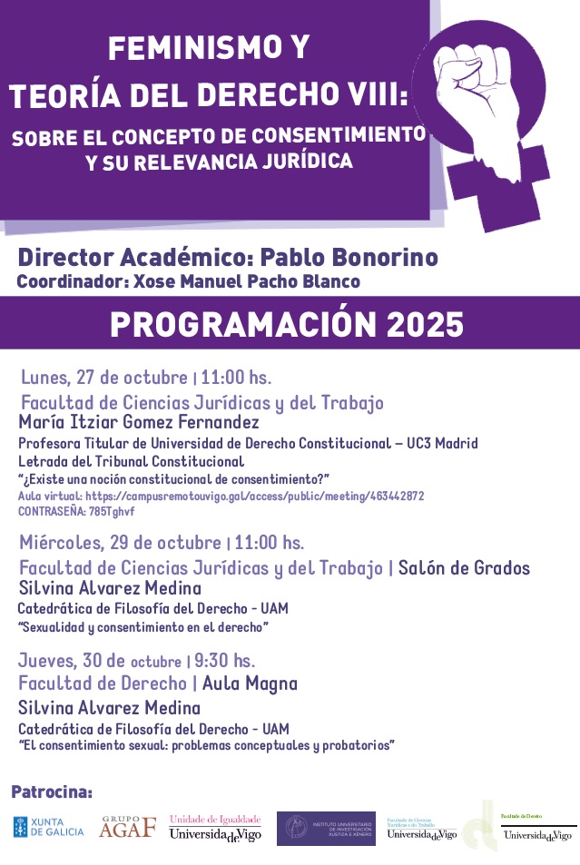 ⚖️ Xoves 30/10 ás 9:30 | A Facultade de Dereito de Ourense acolle a xornada "O consentimento sexual: problemas conceptuais e probatorios" ✊
#FeminismoXurídico #DereitoUVigo #ConsentimentoSexual #Igualdade 📚♀️