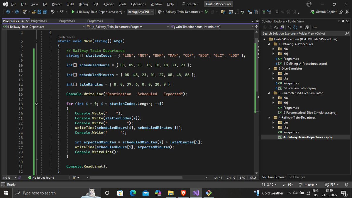 pavan_varma_728's tweet image. Day 17 of #100DaysOfCode ✅🚀
C#
Learned about
-> Procedures
-> Functions
Worked on coursework exercises
-> Dice - Simulator
-> Railway Train Departures
-> Non numeric
-> Pythagoras' theorem
-> Ten Green Bottles
#buildinpublic #csharpprogramming #Coding #100DayChallenge