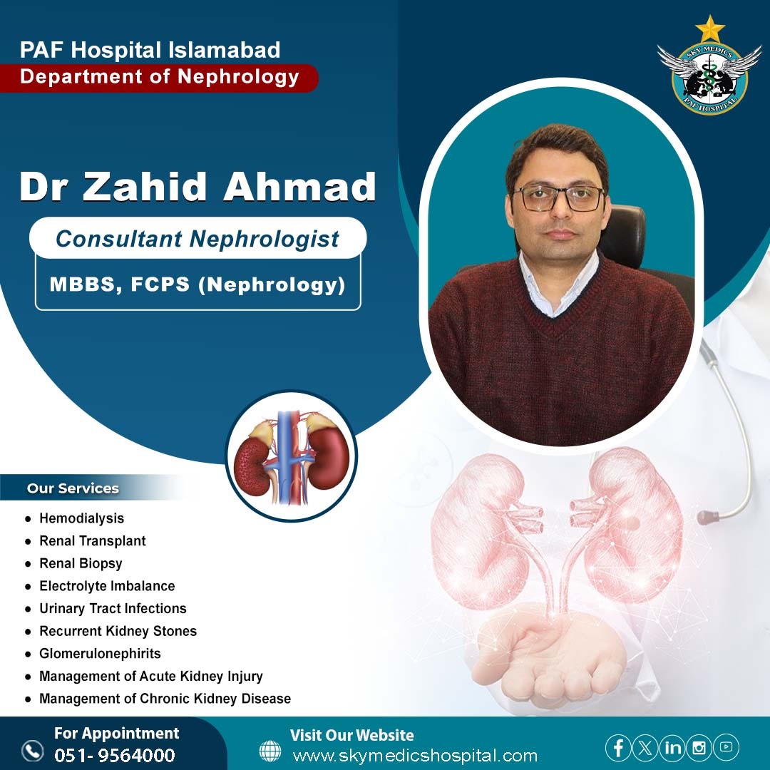 PAF_Hospital's tweet photo. Meet Our Expert — Dr. Zahid Ahmad
Consultant Nephrologist 
PAF Hospital Islamabad’s Department of Nephrology is dedicated to providing comprehensive care for patients with kidney-related disorders. U
📞 For Appointments: 051-9564000
🌐 Visit: https://t.co/YAaLylI0Vr https://t.co/pv1baLtKAd