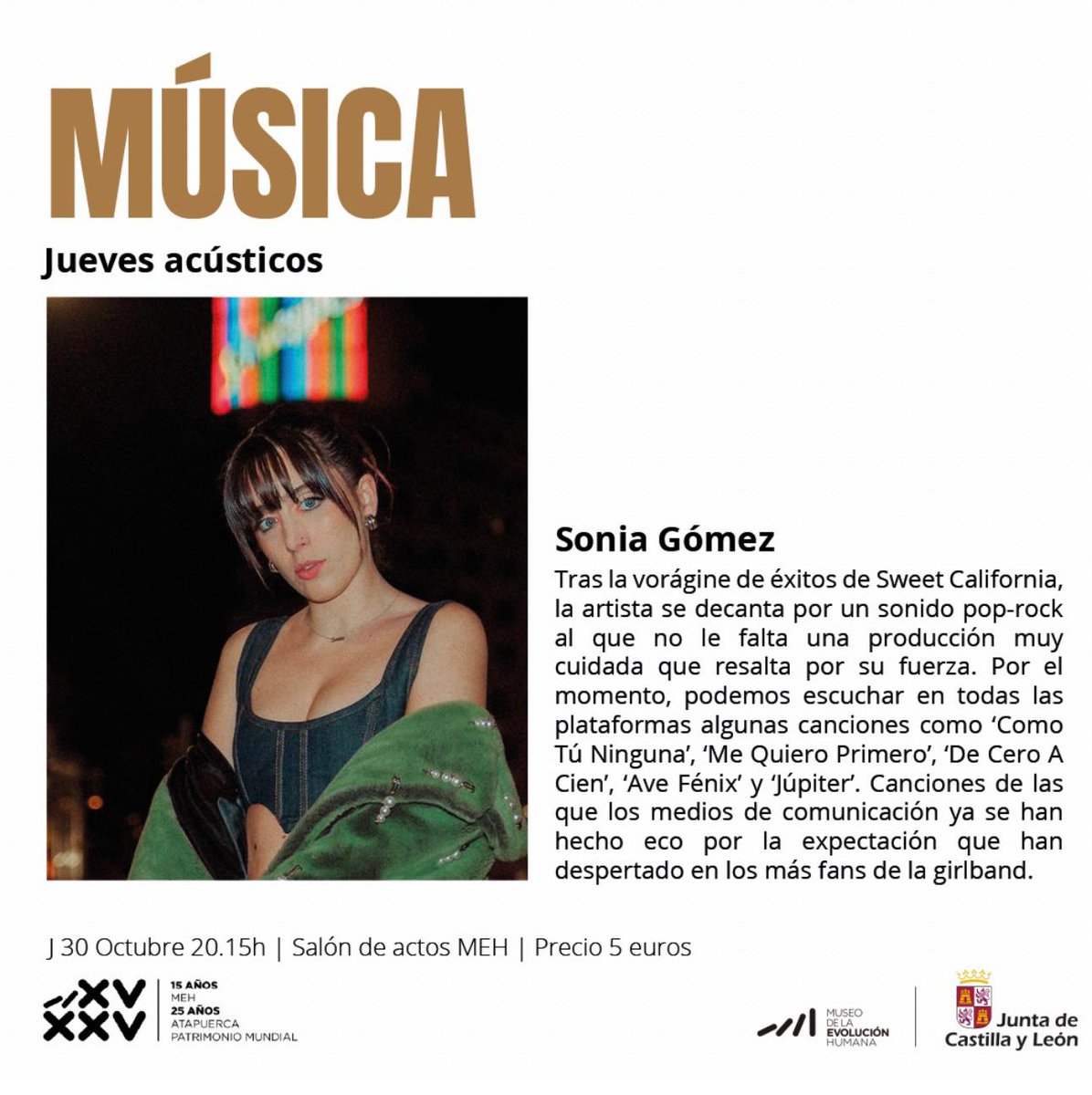 museoevolucion's tweet photo. MÚSICA 🔴 Vuelven al MEH los jueves acústicos 🎸 con @ItsmeSoniaGomez 🫰🏼Tras la vorágine de éxitos de Sweet California, la artista se decanta por un sonido pop-rock al que no le falta una producción muy cuidada que resalta por su fuerza.🎙️

🗓️ Jueves, 30/10
⌚ 20:15h
🎟️ 5€ https://t.co/e2uZXgrZPw