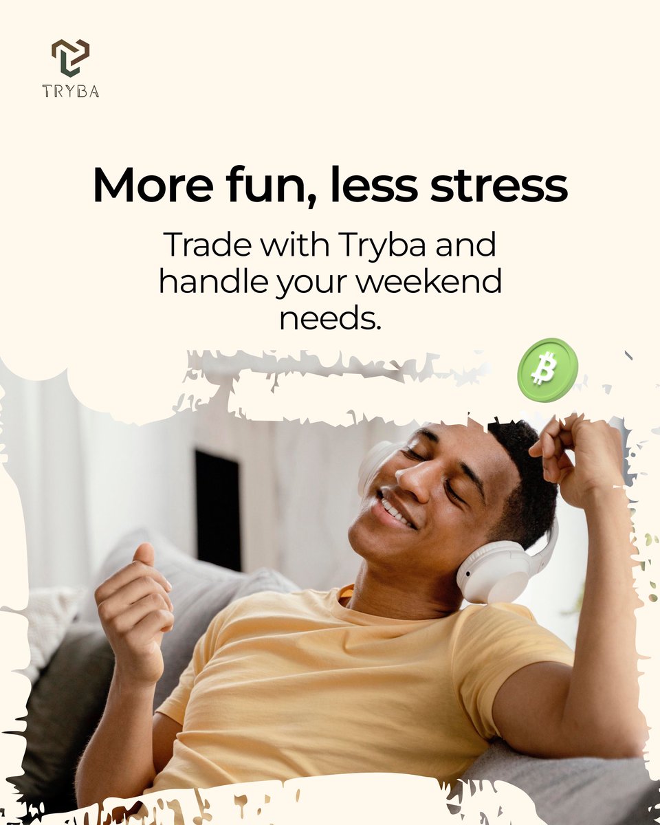 trybagc's tweet image. More vibes, less worries 
Weekends are for enjoyment, not stress 
Trade crypto on Tryba and handle your needs in minutes.