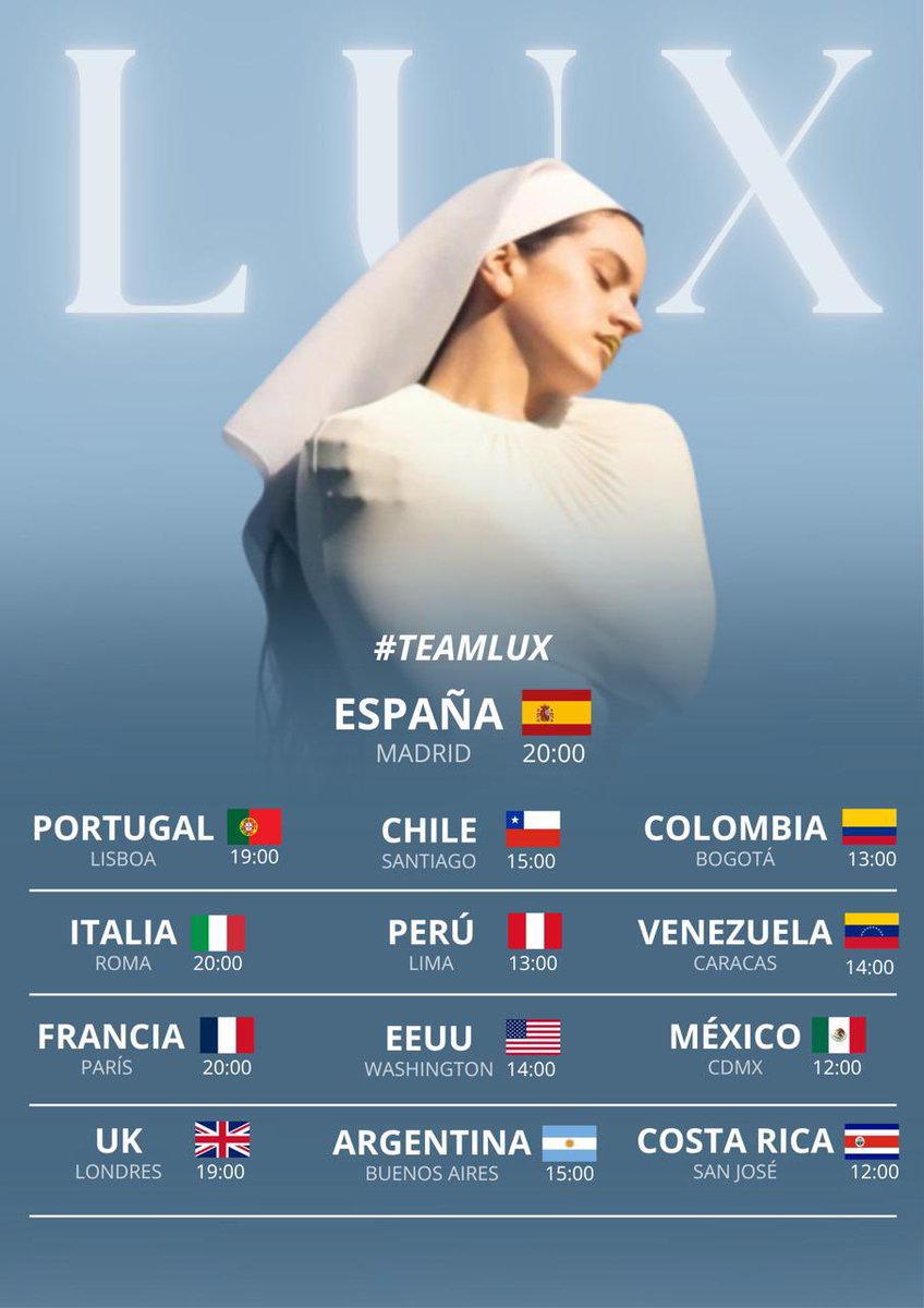 ROSALlAGLOBAL's tweet photo. Sabemos que LUX es una nueva etapa para Rosalia… pero para nosotros también. Por ello hemos creado una dinámica donde podéis publicar una breve presentación vuestra con una foto (si queréis) y una que os guste de Rosalía con el hastag #TeamLUX 🤍‼️ Adjuntamos los horarios ⬇️ https://t.co/FapmAtuqB3