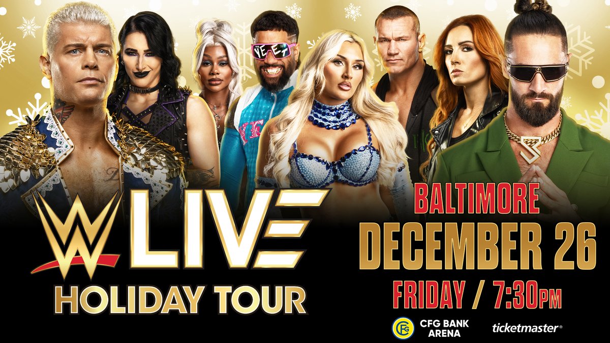 ON SALE NOW!!

Get your tickets now to see WWE Live Holiday Tour in Baltimore at CFG Bank Arena on December 26th! 👊❄️

🎟️ bit.ly/WWEHT122625