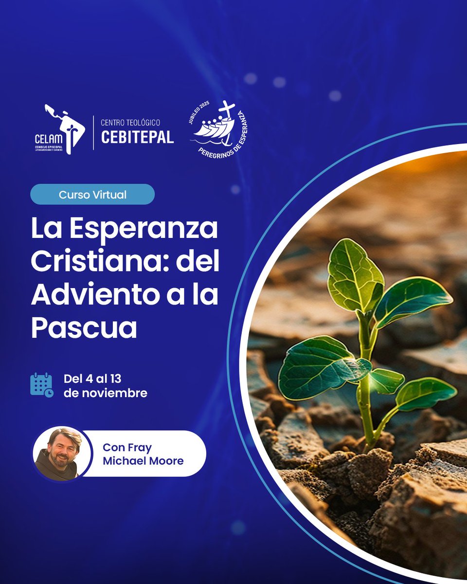 Cebitepal_Celam's tweet image. Curso gratuito | La Esperanza Cristiana – del Adviento a la Pascua
Al cerrar el Año Jubilar de la Esperanza y a las puertas del Adviento, te invitamos a adentrarte en la figura de Jesús de Nazaret como signo vivo de la esperanza cristiana.
bit.ly/3HdHuTm