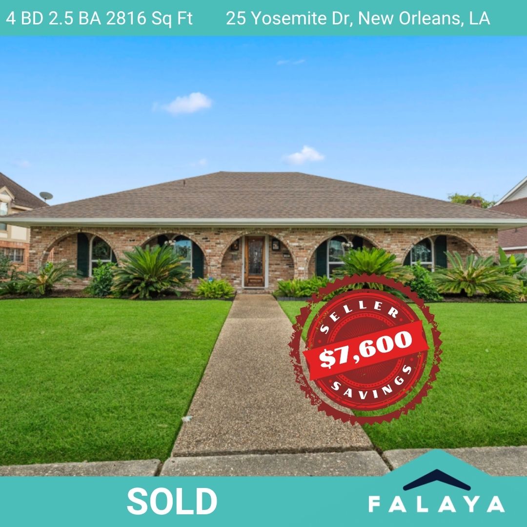 🎉 SOLD! 🎉

📍 25 Yosemite Drive, New Orleans, LA
💰 Seller Savings: $7,600
📐 2,816 Sq. Ft. | 🛏 4 Bedrooms | 🛁 2.5 Bathrooms

Another win for our clients! 🏡✨

#SOLD #Falaya #SellerSavings #NewOrleansRealEstate #FlatFeeMLS #SmartSelling