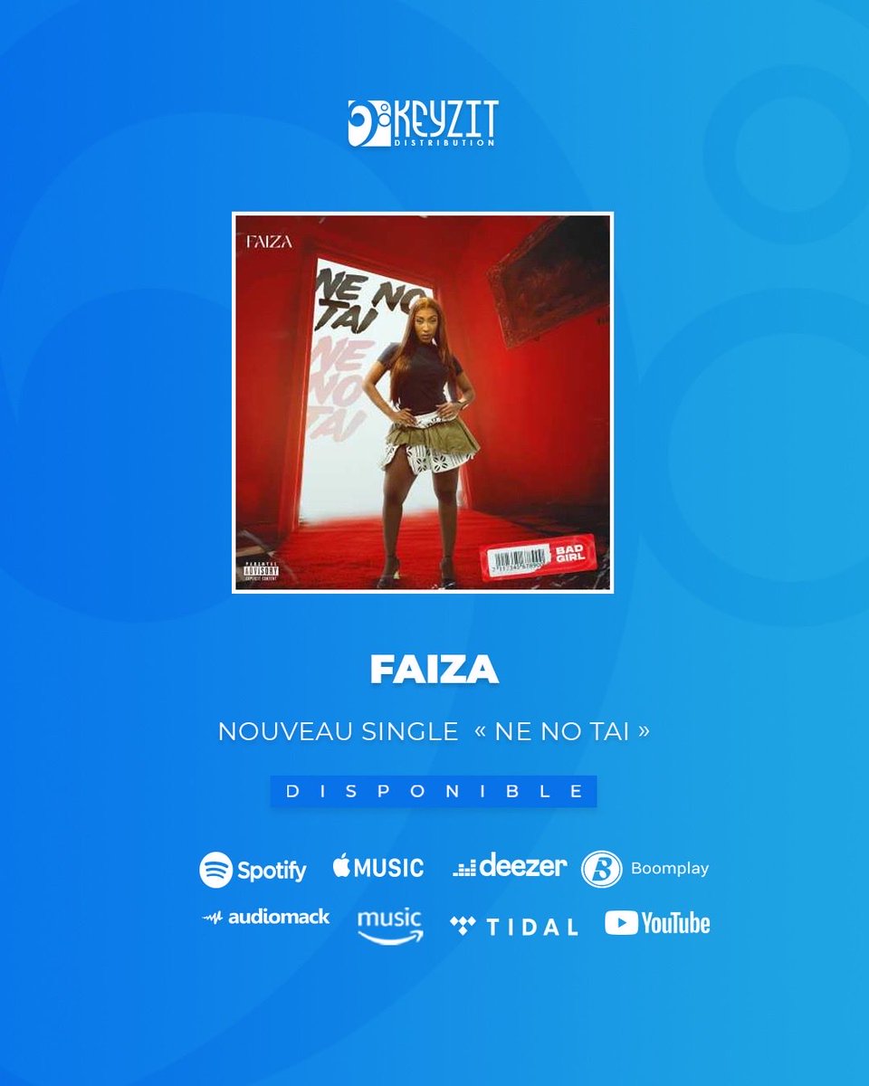 KeyzitMali's tweet image. Le nouveau single &quot;NE NO TAI&quot; de l’artiste FAIZA est maintenant disponible sur toutes les plateformes de streaming et de téléchargement légal !

🎶 fanlink.tv/FaizaNenotai

#Faiza #KeyzitDistribution #Keyzit #AfricanMajor