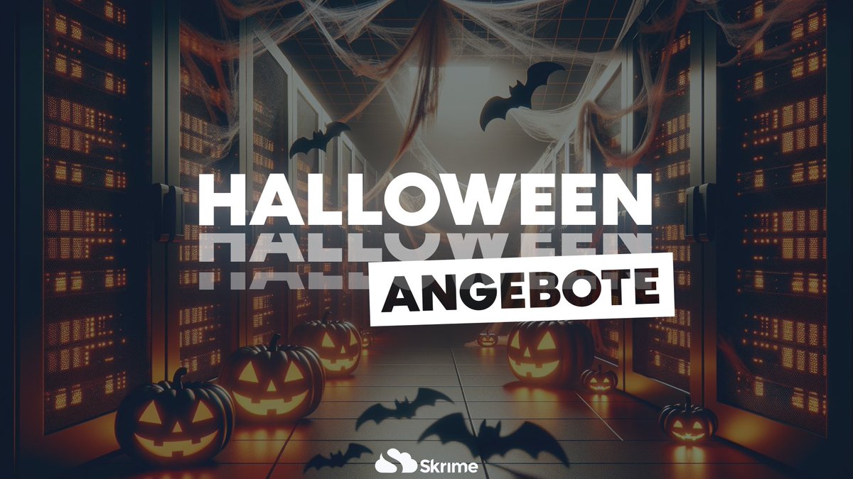 🎃 HALLOWEEN SPECIAL 🎃

Wir haben gruselig gute Deals für euch: 🕸️

👻 35 % Rabatt auf KVM Server, Webspaces, Gameserver &amp; TeamSpeak Server
💀 Unser HALLOWEEN KVM-Deal für nur 6,66 €/Monat

Nur bis 31.10.2025, 23:59 – solange der Vorrat reicht!

➡️ skri.me/halloween