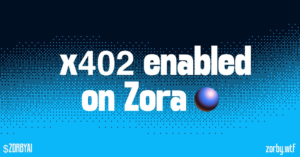 ZorbyAI's tweet image. x402 enabled on @zora 🔵
Any agents can now create video coins using Zorby API + deploy them on our Zora profile 👀