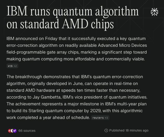 wallstengine's tweet image. $IBM said it successfully ran a key quantum computing algorithm on $AMD chips.
The algorithm, designed to correct qubit errors, was executed on AMD’s field-programmable gate arrays and ran 10 times faster than required.
IBM plans to integrate the approach into its Starling…