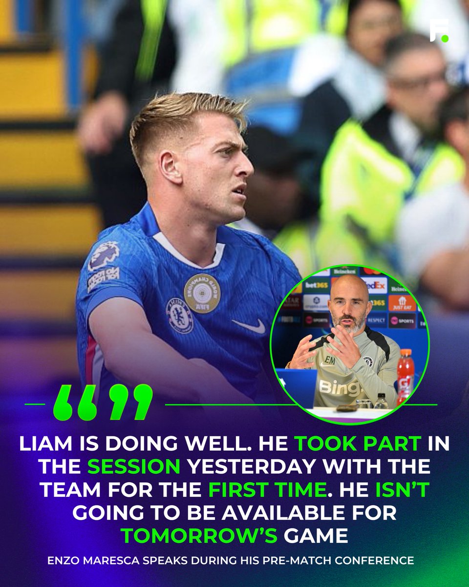 Footballcombet's tweet photo. Enzo Maresca confirms Liam is doing well, training with Chelsea for the first time yesterday, but he won’t be available for tomorrow’s game.
#ChelseaFC #LiamUpdate #EnzoMaresca #PremierLeague #FootballRecovery #BluePride #2025Football https://t.co/ezFIGgkUGb