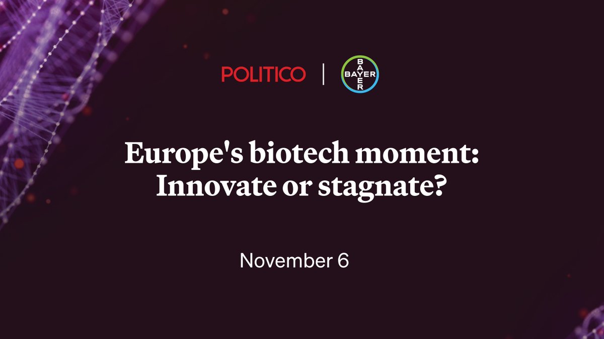 Europe wants to lead in biotech by 2030, but can it compete with the U.S. and China?

Join the debate at POLITICO’s "Europe’s biotech moment: Innovate or stagnate?" on Nov 6.

👉 Apply to attend: ow.ly/Tj4Y50Xhwaf