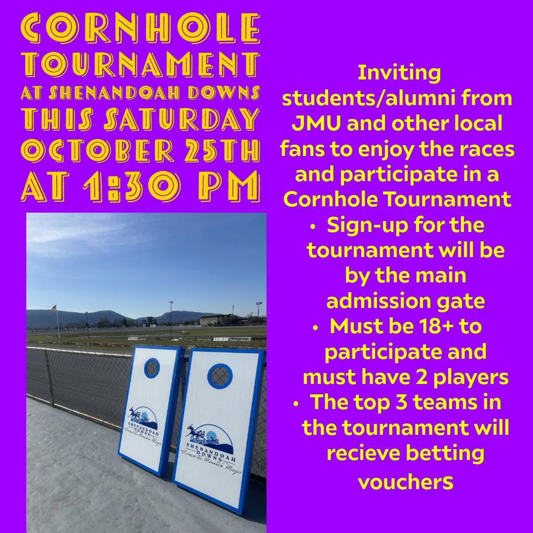ShenandoahDowns's tweet image. Inviting all @JMU Students and Alumni to Shenandoah Downs tomorrow for a special JMU-themed cornhole tournament! #VAbred #shenandoahvalley